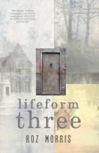 Cover of Roz Morris's second novel, Lifeform Three